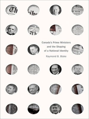 cover image of Canada's Prime Ministers and the Shaping of a National Identity
